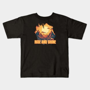 RISE & SHINE Kids T-Shirt